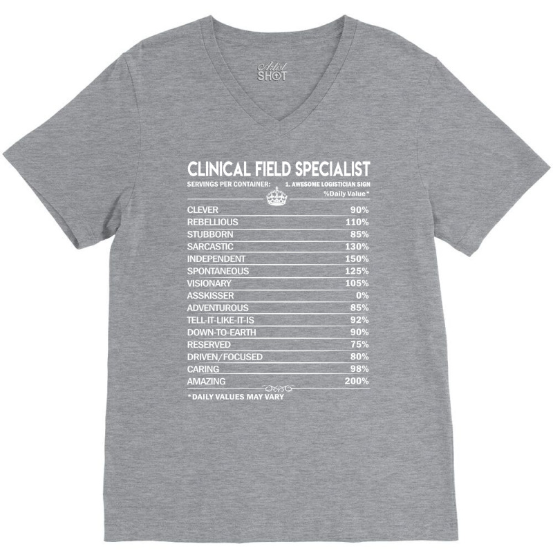 Clinical Field Specialist T  Clinical Field Specia V-neck Tee | Artistshot