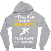 Funny Smart People Track And Field Travel Zipper Hoodie | Artistshot