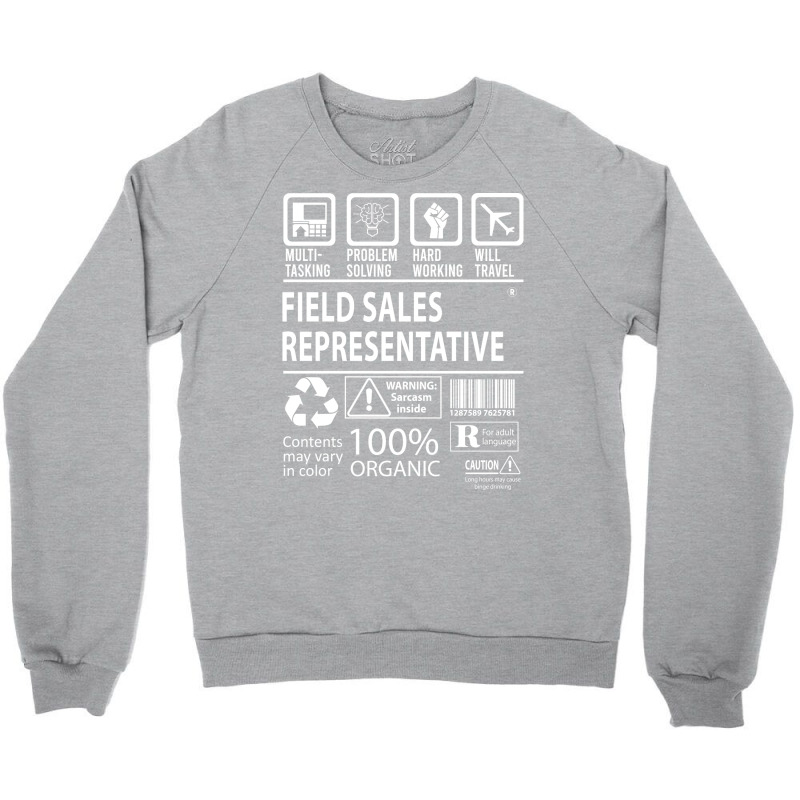 Field Sales Representative T  Multitasking Certifi Crewneck Sweatshirt | Artistshot