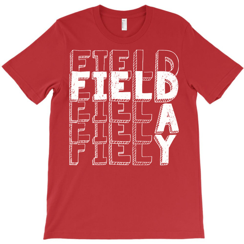 Field Day 2022 For School Teachers Kids And Family T-Shirt by soyefkettieu | Artistshot