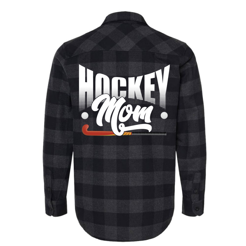 Field Hockey Hockey Mom Flannel Shirt by soyefkettieu | Artistshot