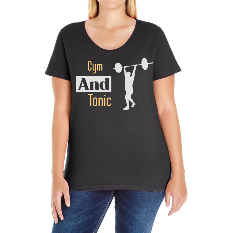 Gym And Tonic Gift Ladies Curvy T-Shirt by giladshalato | Artistshot