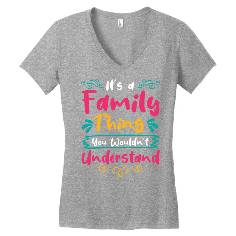 Its A Family Thing You Wouldnt Understand Music Women's V-Neck T-Shirt by veisahenclb | Artistshot