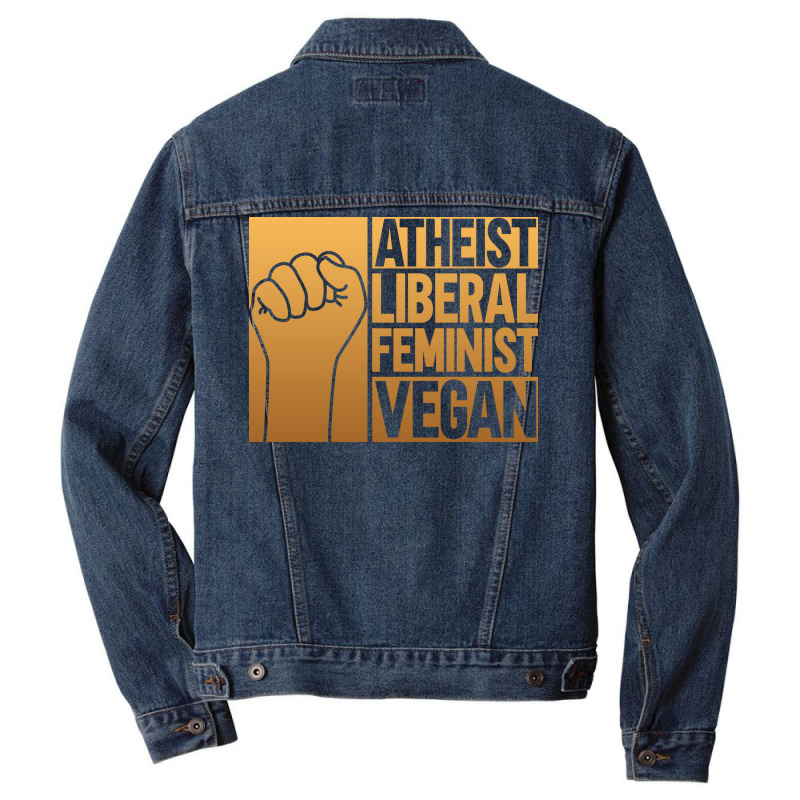 Atheist Liberal Feminist Vegan Liberal Feminism Fe Men Denim Jacket | Artistshot