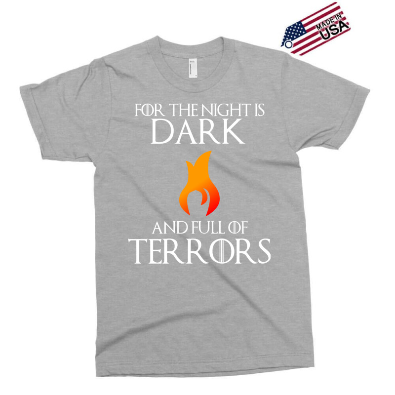 Night Is Dark And Full Of Terrors Exclusive T-shirt | Artistshot