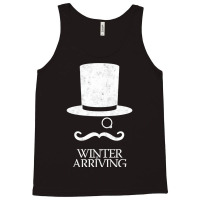 Winter Is Arriving Tank Top | Artistshot