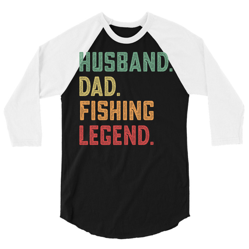 Husband Dad Fishing Legend Fisher 70s 3/4 Sleeve Shirt by orriabijli6 | Artistshot