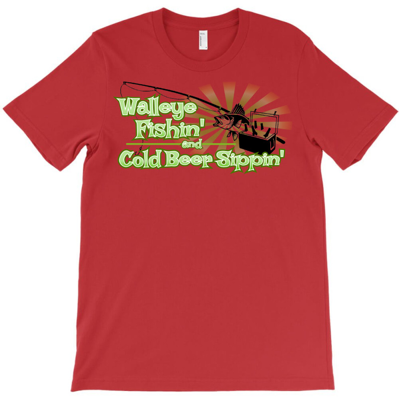 Walleye Fishin And Cold Beer Sippin Music T-Shirt by orriabijli6 | Artistshot