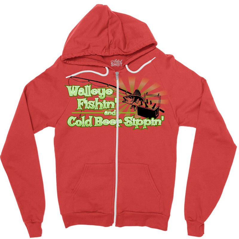 Walleye Fishin And Cold Beer Sippin Music Zipper Hoodie by orriabijli6 | Artistshot