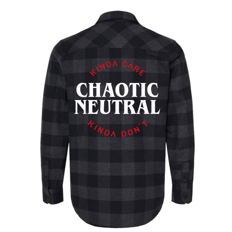 Funny Chaotic Neutral Alignment Kinda Care Kinda D Flannel Shirt | Artistshot