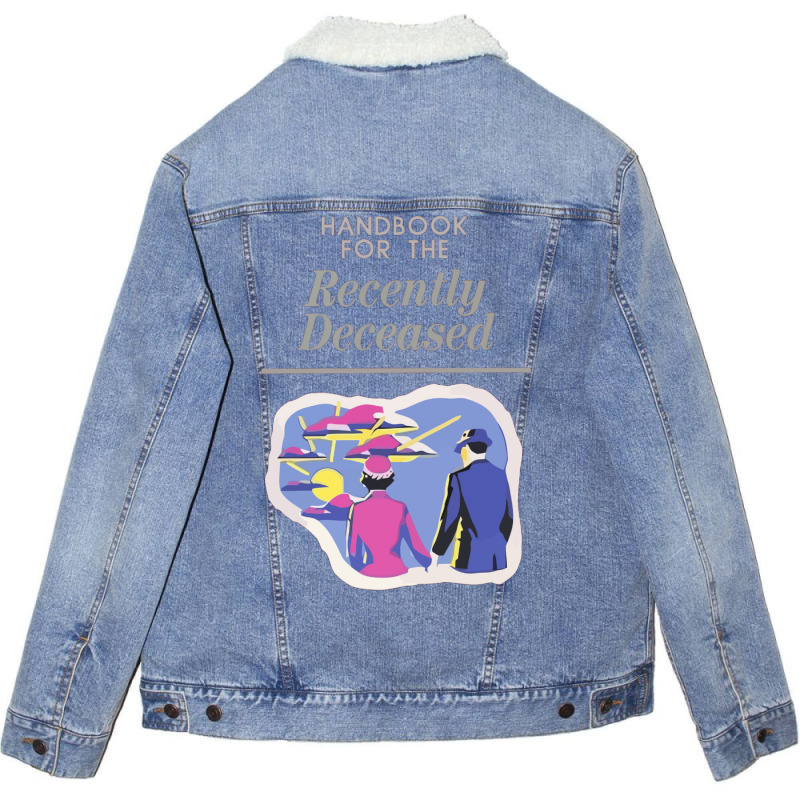 Handbook For The Recently Deceased  (1) Unisex Sherpa-lined Denim Jacket | Artistshot