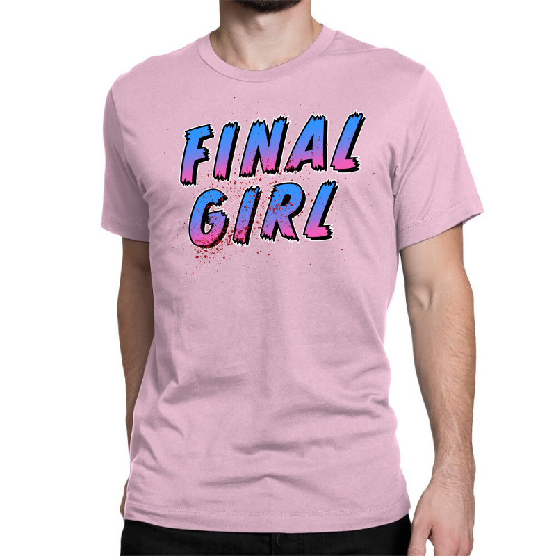 Final Girl 5 Classic T-shirt by fiserpoughk | Artistshot