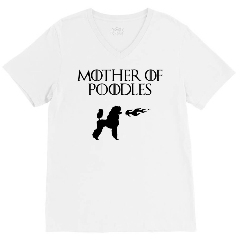 Mother Of Poodles (black) V-Neck Tee by nanzolveyt | Artistshot