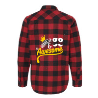 Wake Up And Be Awesome Flannel Shirt | Artistshot