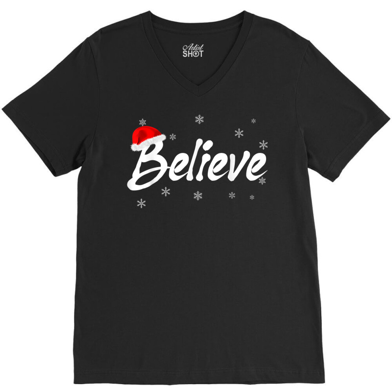 Merry Christmas Believe In Santa Claus Xmas Holida V-neck Tee | Artistshot