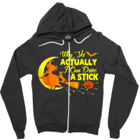 Why Yes Actually I Can Drive A Stick Halloween Wit Zipper Hoodie | Artistshot