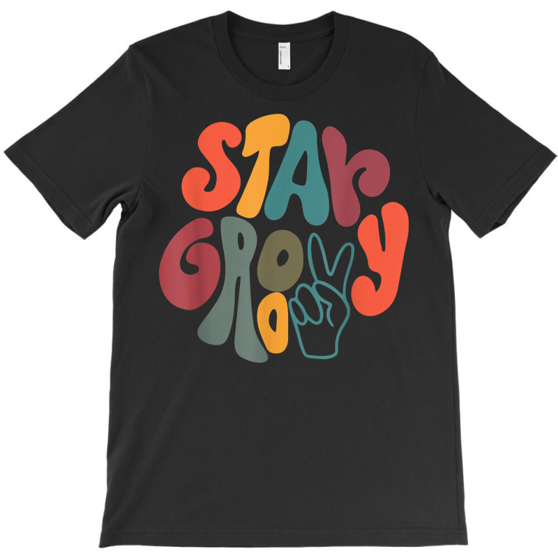 Vintage 70s Vibes Peace Hippie Stay Groovy Positiv T-shirt | Artistshot