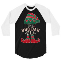 The Dog Dad Elf Cute Ugly Christmas Sweater Family 3/4 Sleeve Shirt | Artistshot