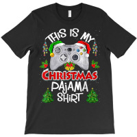 This Is My Christmas Pajama Santa Hat Gamer Video T-shirt | Artistshot