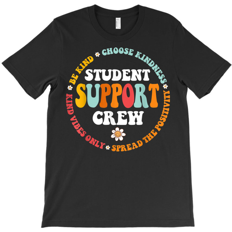 Student Support Crew School Counselor Student Serv T-shirt | Artistshot