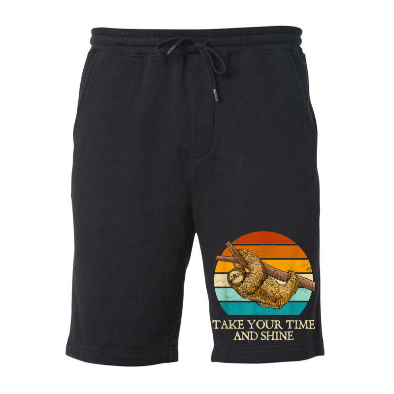 Take Your Time And Shine Sloth Lover Motivational Fleece Short | Artistshot