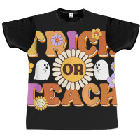 Retro Trick Or Teach Ghost Teacher Halloween Costu Graphic T-shirt | Artistshot