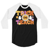 Retro Trick Or Teach Ghost Teacher Halloween Costu 3/4 Sleeve Shirt | Artistshot