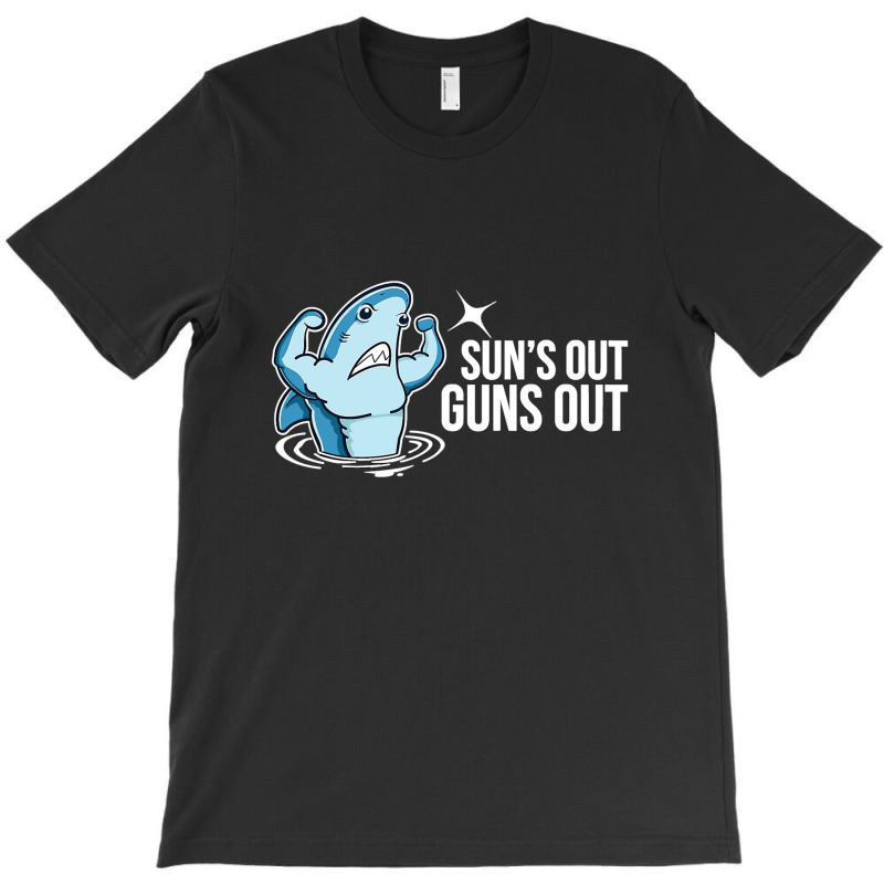 Suns Out Guns Out Funny Muscular Shark T-Shirt by nokwqaart | Artistshot