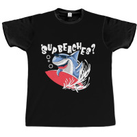 Sup Beaches Funny Shark Summer Beach Graphic T-shirt | Artistshot