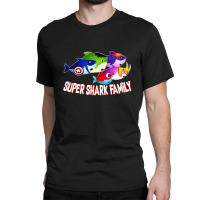 Super Shark Family Shark Ocean Classic T-shirt | Artistshot