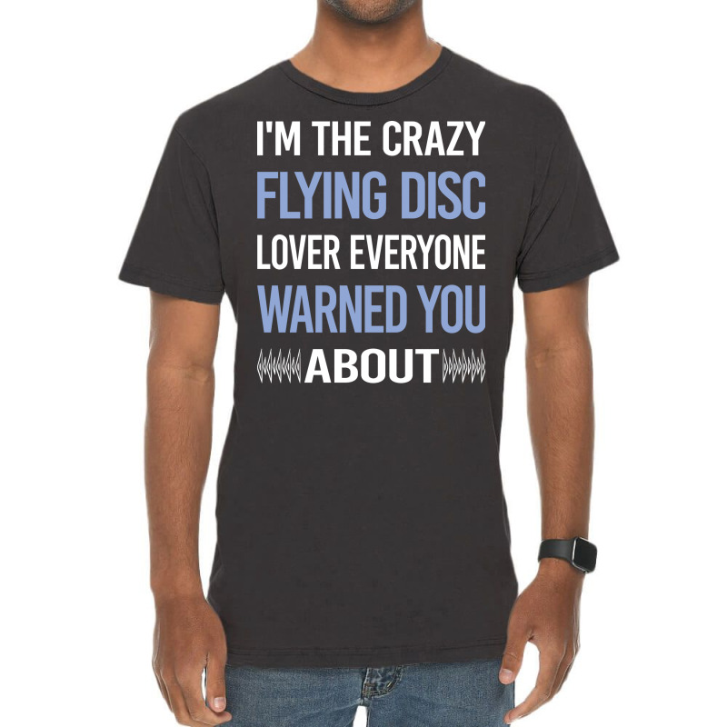 Funny Crazy Lover Flying Disc Cool Vintage T-shirt | Artistshot