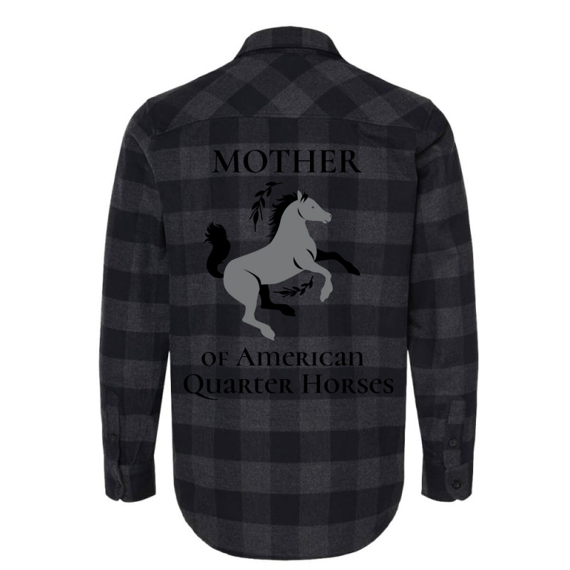 Mother Of American Quarter Horses Flannel Shirt by harpegrugerq | Artistshot