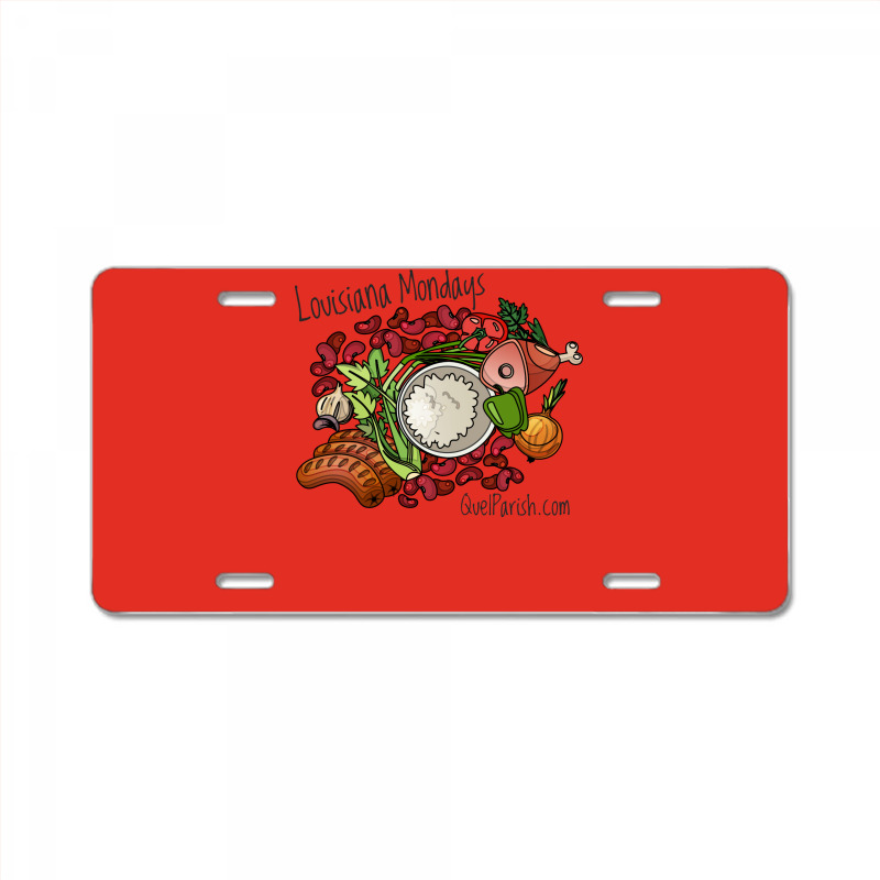 Louisiana Mondays Mean Red Beans And Rice Girl License Plate | Artistshot