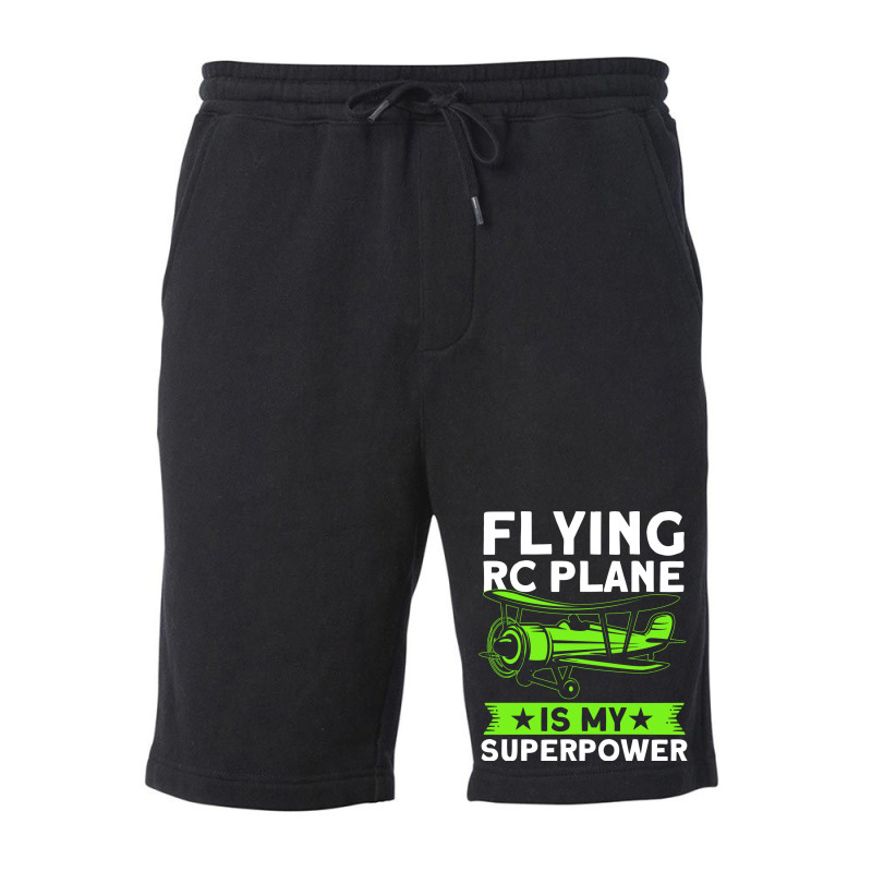 Flying Rc Plane Is My Superpower Model Airplane Lo Fleece Short | Artistshot