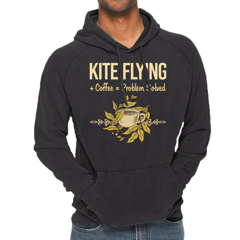 Problem Solved Coffee Kite Flying Trending Vintage Hoodie | Artistshot