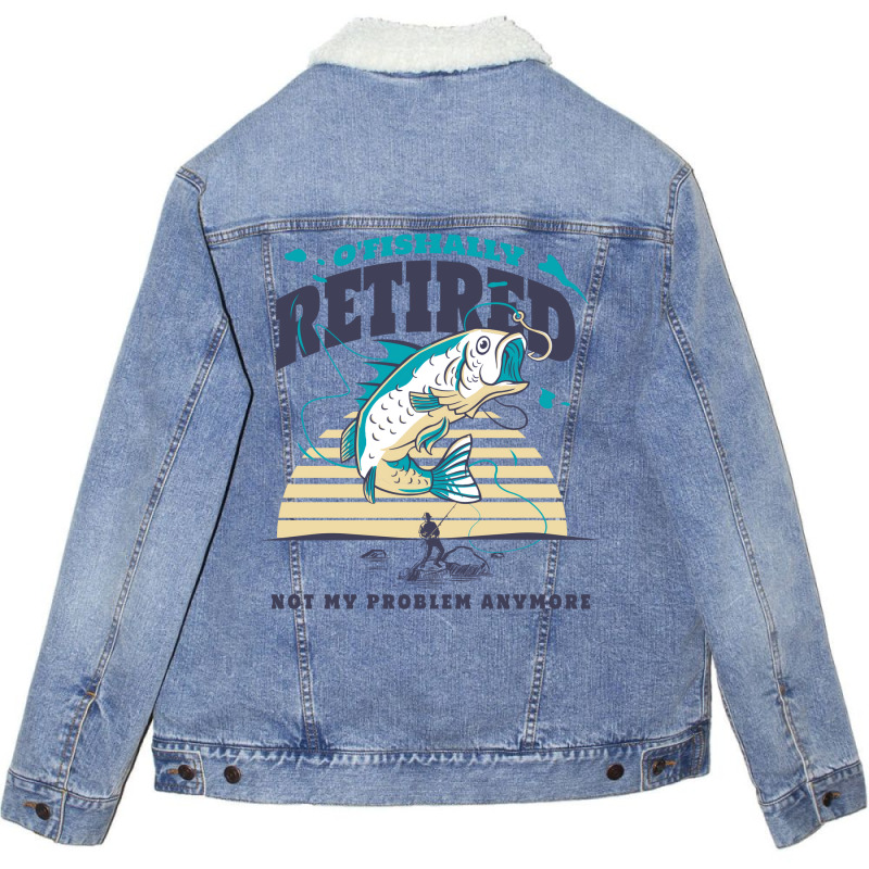 Fisher Ofishally Retired Retirement Fishing Boy Unisex Sherpa-lined Denim Jacket | Artistshot