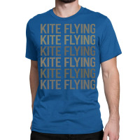 Gray Text Art Kite Flying Trending Classic T-shirt | Artistshot