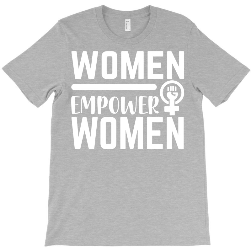 Women Empower Women Feminism Blue T-shirt | Artistshot