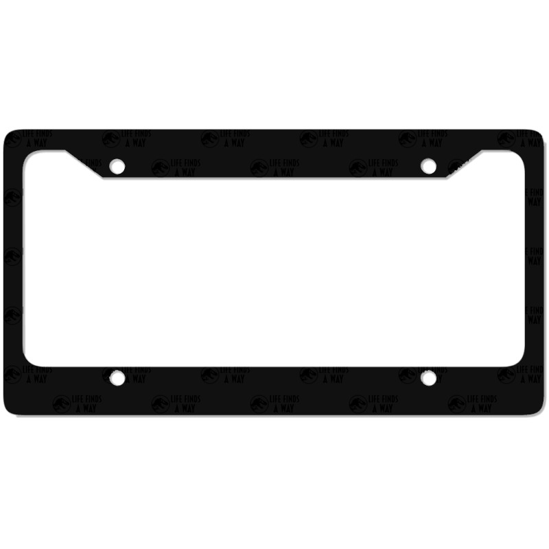 Life Finds A Way License Plate Frame | Artistshot