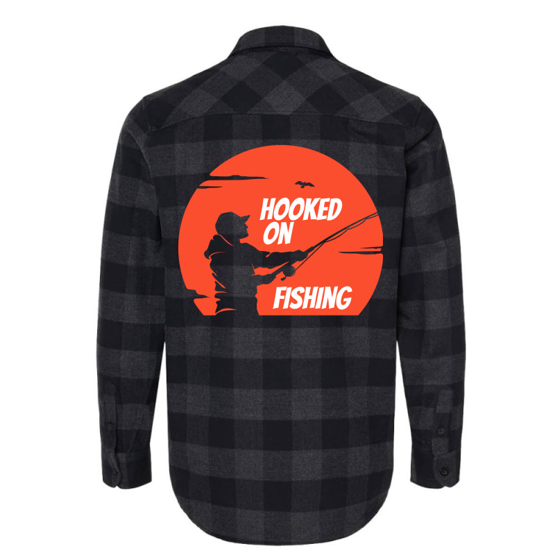 Hooked On Fishing Humor Flannel Shirt by omakatetterl | Artistshot