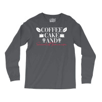 Coffee Cake And Socialist Feminism Socialist Femin Long Sleeve Shirts | Artistshot