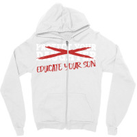 Protect Your Daughter Educate Your Son Men Feminis Zipper Hoodie | Artistshot