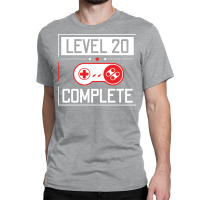 Level 20 Complete 20th Birthday Year Old Gamer Gif Classic T-shirt | Artistshot