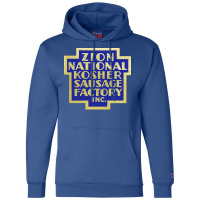 Zion National Kosher Sausage Factory Inc Trending Champion Hoodie | Artistshot