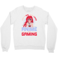 Just A Girl Who Loves Anime And Gaming Music Crewneck Sweatshirt | Artistshot