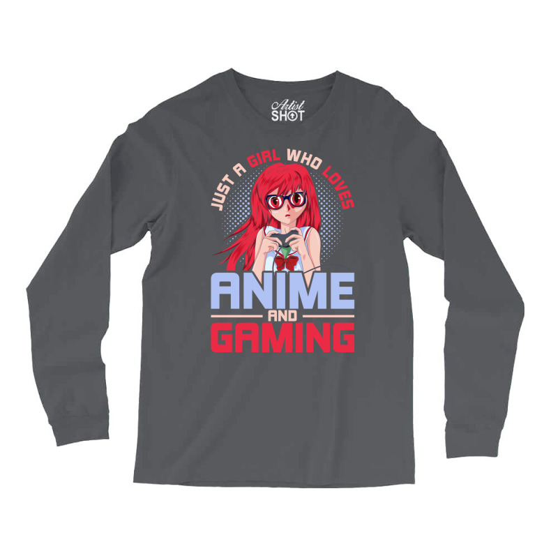 Just A Girl Who Loves Anime And Gaming Music Long Sleeve Shirts by inkidimerk | Artistshot