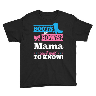 Boots Or Bows Shirt For Mama Gender Reveal Party Gift T Shirt Youth Tee Designed By Herscheldamek