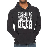 Fishing Fishing Solves Most Of My Problems Beer So Vintage Hoodie | Artistshot