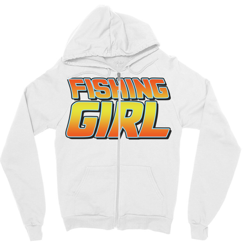 Fishing Girl Vintage Design Perfect Present For Mo Zipper Hoodie by botitefinos | Artistshot