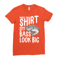 Does This  Make My Bass Look Big Green Ladies Fitted T-shirt | Artistshot